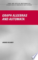 Graph Algebras And Automata