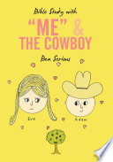 Bible Study with  Me  and the Cowboy Book PDF