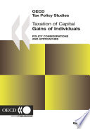 OECD Tax Policy Studies Taxation of Capital Gains of Individuals Policy Considerations and Approaches