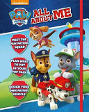 Nickelodeon Paw Patrol All about Me Book