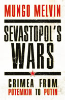 Sevastopol’s Wars