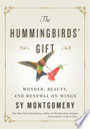 The Hummingbirds’ Gift