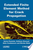 Extended Finite Element Method for Crack Propagation Book