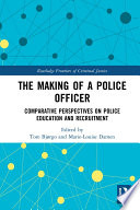 The Making Of A Police Officer