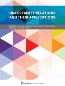 Uncertainty Relations and Their Applications