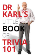 Dr Karl s Little Book of Trivia 101