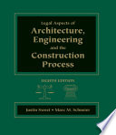 Legal Aspects of Architecture  Engineering   the Construction Process