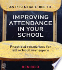 An Essential Guide to Improving Attendance in your School Book