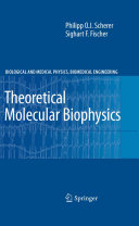 Theoretical Molecular Biophysics
