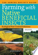 Farming with Native Beneficial Insects Book