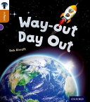 Way-Out Day Out
