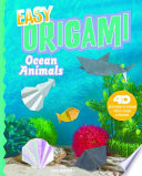 Easy Origami Ocean Animals Book