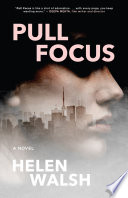 Pull Focus Book
