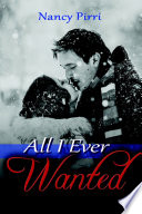 All I Ever Wanted Book