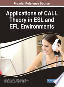 Applications of CALL Theory in ESL and EFL Environments