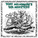 Tony Millionaire s Sea Monsters Coloring Book