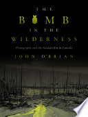 The Bomb In The Wilderness