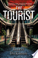 The Tourist PDF Book By Robert Dickinson