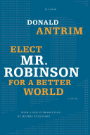 Read Pdf Elect Mr. Robinson for a Better World