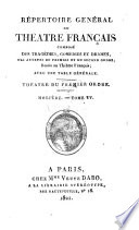 Répertoire général du Théâtre français: Molière, t. 24-27, Regnard. Théâtre du second ordre: t. 28-34, Tragédies I-VII