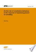 On the role of constitutive behaviour in the response of squeezing ground to tunnelling