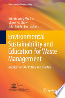 Environmental Sustainability and Education for Waste Management Book