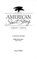 The American Short Story, 1900-1945