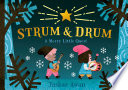Strum and Drum