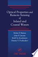 Optical Properties and Remote Sensing of Inland and Coastal Waters Book