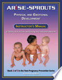 Life Skills Curriculum: ARISE Sprouts, Book 2: Physical and Emotional Development (Instructor's Manual)