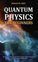 Quantum Physics For Beginners