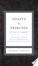 Toasts & Tributes
