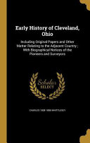 EARLY HIST OF CLEVELAND OHIO