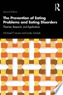 The Prevention of Eating Problems and Eating Disorders Book