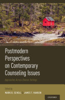 Postmodern Perspectives on Contemporary Counseling Issues