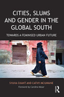 Cities  Slums and Gender in the Global South
