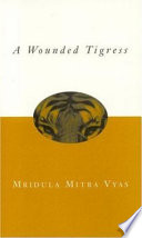 A Wounded Tigress