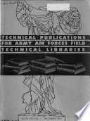 Technical Publications for Army Air Forces Field Technical Libraries