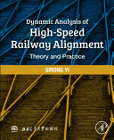 Dynamic Analysis of High Speed Railway Alignment