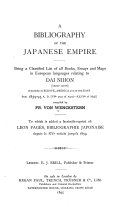 A Bibliography of the Japanese Empire: From 1859-93 A. D. [VIth year of Ansei