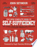The New Complete Book of Self Sufficiency