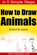 How to Draw Animals in 5 Simple Steps