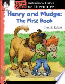Henry and Mudge  The First Book  An Instructional Guide for Literature