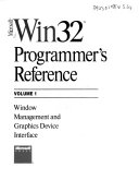 Microsoft Win32 Programmer's Reference: Window management and graphic device interface