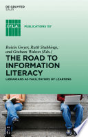 The Road to Information Literacy Book