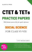 DP's CTET SERIES: SOCIAL SCIENCE MODEL PRACTICE PAPERS [CLASS 5-8]