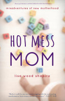 Hot Mess Mom Pdf/ePub eBook