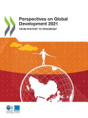 Perspectives on Global Development 2021 From Protest to Progress?