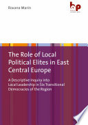 The Role Of Local Political Elites In East Central Europe