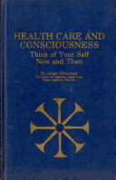 Health Care and Consciousness